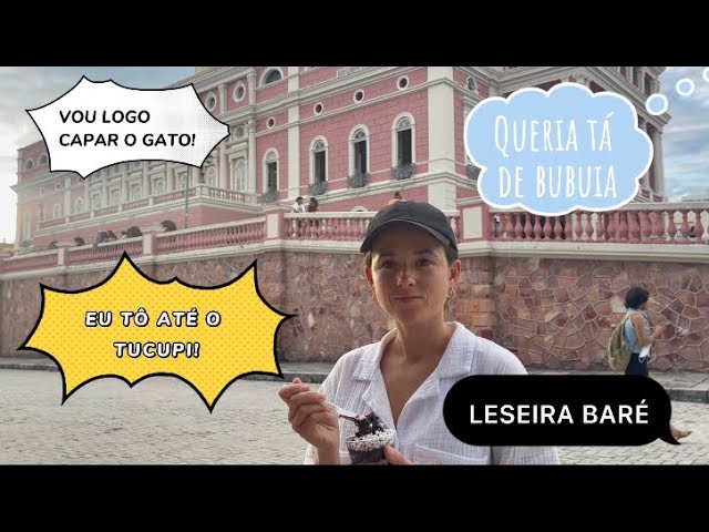 ês: aprenda 30 gírias e expressões que são a cara de Manaus